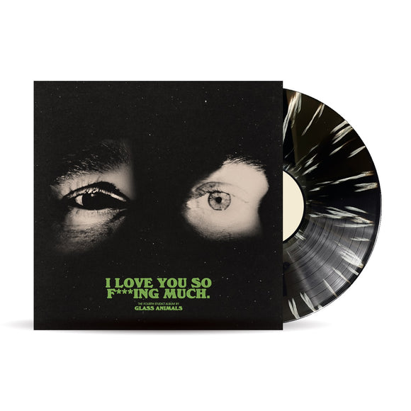 GLASS ANIMALS – I LOVE YOU SO F***ING MUCH (INDIE EXCLUSIVE BLACK/WHITE SPLATTER VINYL) LP <br>PREORDER out 7/19/2024 •