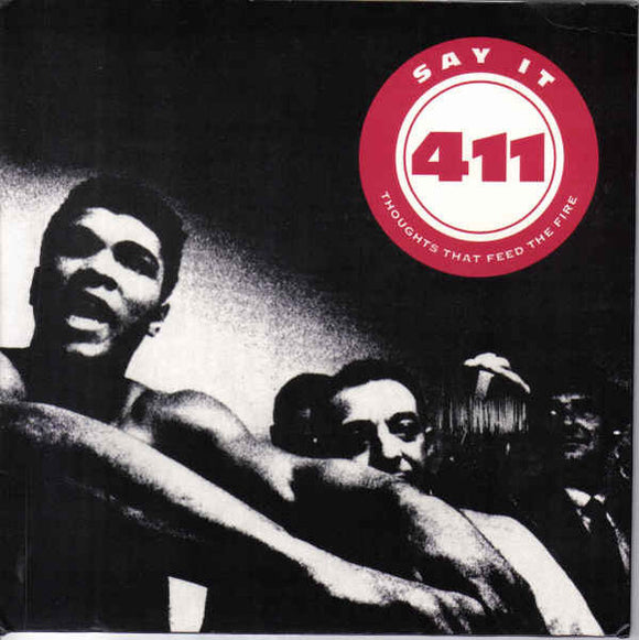 411 – SAY IT - 7