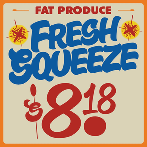 FAT PRODUCE – FRESH SQUEEZE - LP •