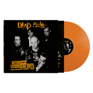 DEAD BOYS – RETURN OF THE LIVING DEAD BOYS - HALLOWEEN 1986 - LP •