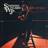 WILSON JR,STEPHEN – SON OF DAD (MAROON VINYL INDIE EXCLUSIVE) - LP •