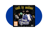 THA DOGG POUND – CALI IZ ACTIVE (RSD ESSENTIAL BLUE VINYL) - LP •