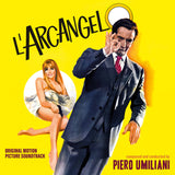 UMILIANI,PIERO – L'ARCANGELO OST (YELLOW VINYL) (RSD24 EU/UK) - LP •