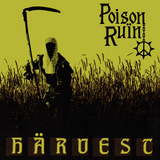 POISON RUIN – HARVEST - LP •