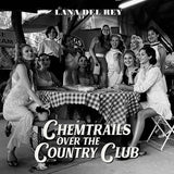 DEL REY,LANA – CHEMTRAILS OVER THE COUNTRY CLUB - LP •