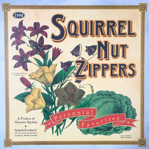 SQUIRREL NUT ZIPPERS – PERENNIAL FAVORITES - LP •