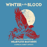 HEARTLESS BASTARDS – WINTER IN THE BLOOD (WHITE VINYL) - LP •