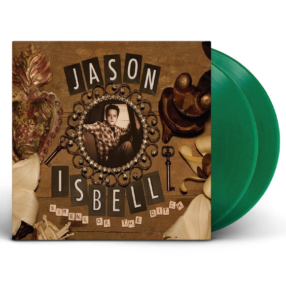 ISBELL,JASON – SIRENS OF THE DITCH (DELUXE GREEN VINYL) - LP •