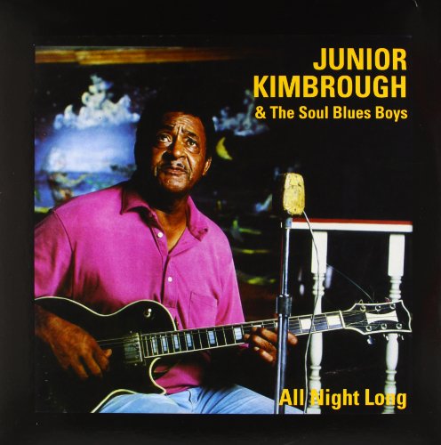 KIMBROUGH,JUNIOR – ALL NIGHT LONG - LP •