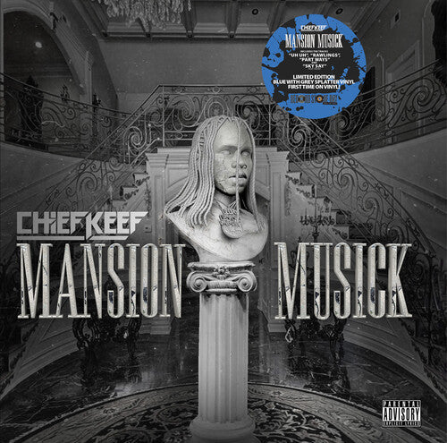 CHIEF KEEF – MANSION MUSICK (BLUE WITH GREY SPLATTER) (RSD23) - LP •