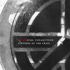 CRASS – STATIONS OF THE CRASS (CRASSICAL COLLECTION) - CD •