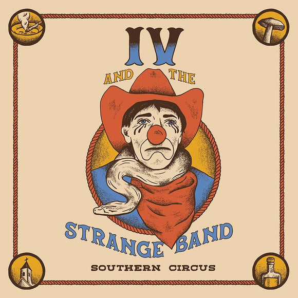 IV & THE STRANGE BAND – SOUTHERN CIRCUS - LP •