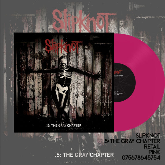 SLIPKNOT – .5: THE GRAY CHAPTER (PINK VINYL) - LP •