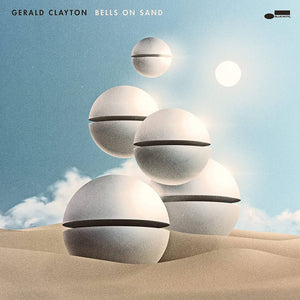 CLAYTON,GERALD – BELLS ON SAND - LP •