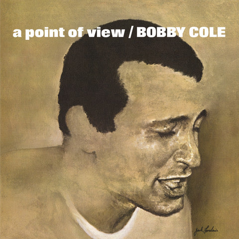 COLE,BOBBY – POINT OF VIEW (RSD BLACK FRIDAY 2022) - LP •