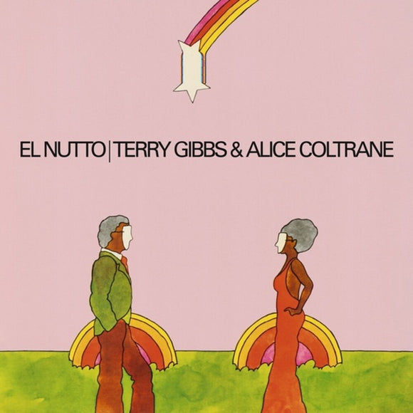 GIBBS,TERRY & COLTRANE,ALICE – EL NUTTO - LP •
