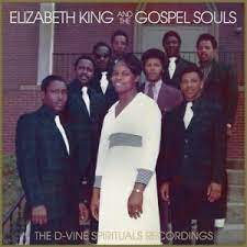 KING,ELIZABETH & & THE GOSPEL – D-VINE SPIRITUALS RECORDINGS - LP •