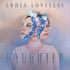 LOVELESS,LYDIA – DAUGHTER - CD •