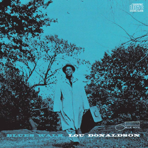 DONALDSON,LOU – BLUES WALK (BLUE NOTE CLASSIC SERIES) - LP •