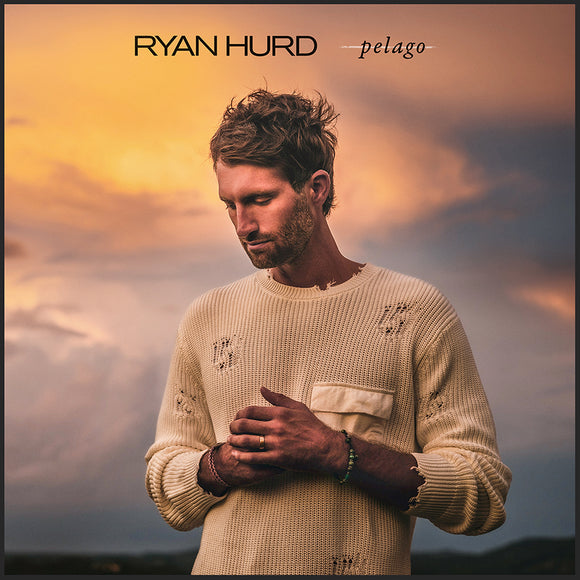 HURD,RYAN – PELAGO - LP •