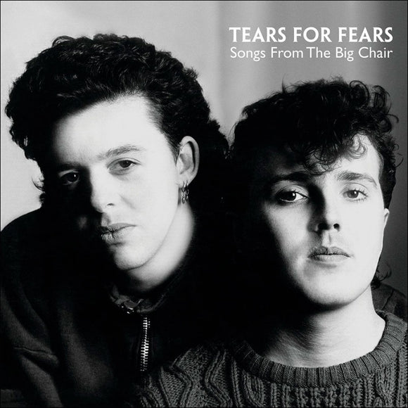 TEARS FOR FEARS – SONGS FROM THE BIG CHAIR - LP •