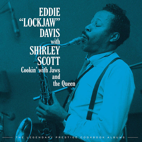 DAVIS,EDDIE LOCKJAW – COOKIN WITH JAWS AND THE QUEEN: LEGENDARY PRESTIGE COOKBOOK ALBUMS (4CD) - CD •