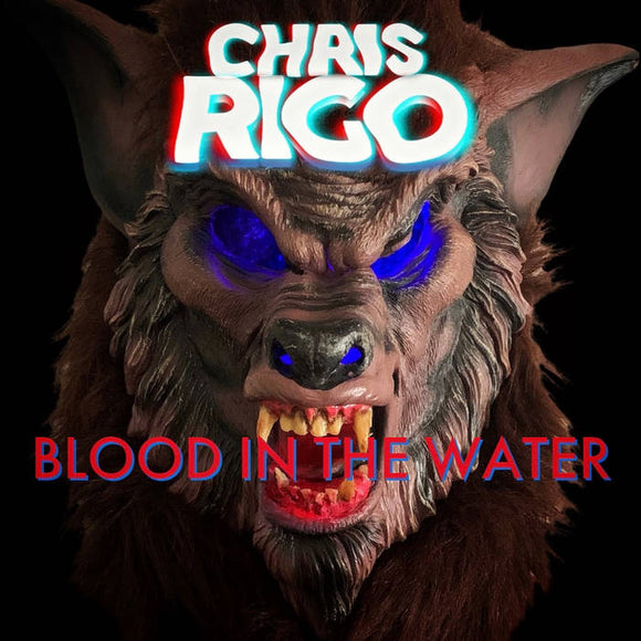 RIGO,CHRIS – BLOOD IN THE WATER - CD •