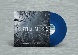 STEEP CANYON RANGERS & ASHEVIL – BE STILL MOSES (BLUE) (COLORED VINYL) ( - LP •