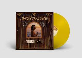 MARINERO – HELLA LOVE (ORANGE VINYL) (COL - LP •