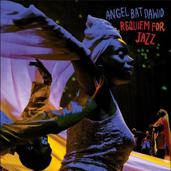 ANGEL BAT DAWID – REQUIEM FOR JAZZ - CD •