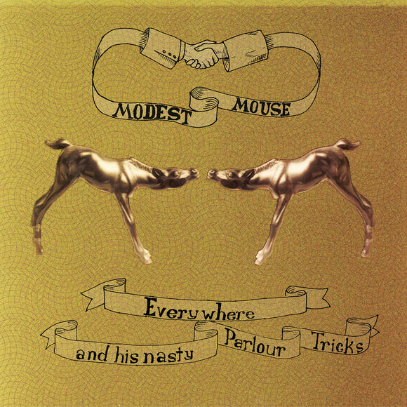 MODEST MOUSE – EVERYWHERE & HIS NASTY PARLOR TRICKS - LP •