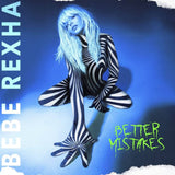 REXHA,BEBE – BETTER MISTAKES (COLORED VINYL) - LP •