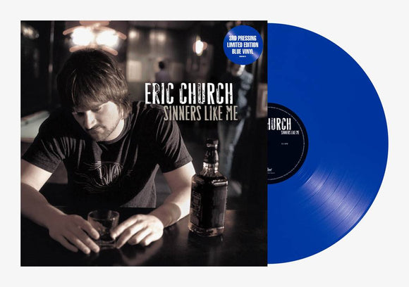 CHURCH,ERIC – SINNERS LIKE ME (BLUE VINYL) - LP •