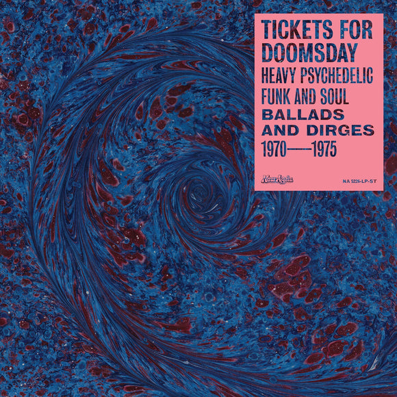 TICKETS FOR DOOMSDAY / VARIOUS – HEAVY PSYCHEDELIC FUNK, SOUL, BALLADS & DIRGES 1970-75 [RSD Black Friday 2021] (BF21) - LP •