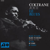 COLTRANE,JOHN – COLTRANE PLAYS THE BLUES (MONO) (RHINO HIGH FIDELITY SYEOR26)) - LP •