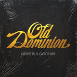 OLD DOMINION – ODIES BUT GOODIES - LP •