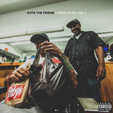 KOTA THE FRIEND – LYRICS TO GO VOL. 1 (10 INCH ORANGE/BLACK SPLATTER) - LP •