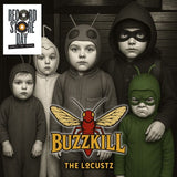 LOCUSTZ – BUZZKILL (GREEN MARBLED VINYL) (RSD26) - LP •