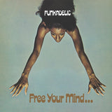 FUNKADELIC – FREE YOUR MIND & YOUR ASS WILL FOLLOW (BLUE MIST VINYL) - LP •