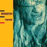 MINISTRY – TWITCH (DELUXE - ROCKTOBER 2024) - LP •