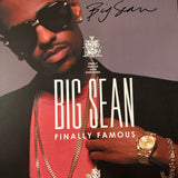 BIG SEAN – FINALLY FAMOUS (15TH ANNIVERSARY / SIGNED INSERT) - LP •
