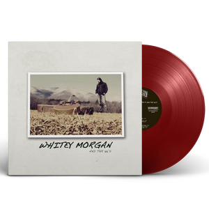 MORGAN,WHITEY & THE 78'S – WHITEY MORGAN & THE 78'S (RED VINYL) - LP •