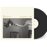 VOXTROT – DREAMERS IN EXILE - LP •