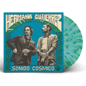 HERMANOS GUTIÉRREZ – SONIDO CÓSMICO (INDIE EXCLUSIVE BLUE/GREEN SPLATTER VINYL) LP <br>PREORDER out 6/14/2024 •