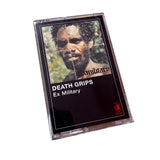 DEATH GRIPS – EX-MILITARY - TAPE •