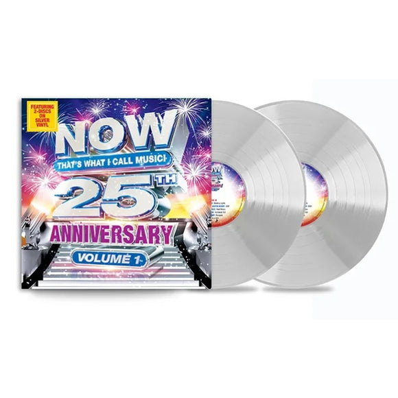 NOW THAT'S: WHAT I CALL MUSIC: – 25TH ANNIVERSARY VOL. 1 (SILVER VINYL) - LP •