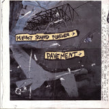 PAVEMENT – PERFECT SOUND FOREVER (10 INCH WHITE VINYL) (RSD26) - LP •