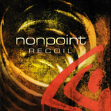 NONPOINT – RECOIL (180 GRAM GOLD VINYL) - LP •