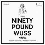 NINETY POUND WUSS – DCXPC LIVE VOL25 PRESENTS (WHITE VINYL) - LP •