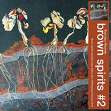 BROWN SPIRITS – BROWN SPIRITS #2 (INDIE EXCLUSIVE TRANPSARENT YELLOW) - LP •